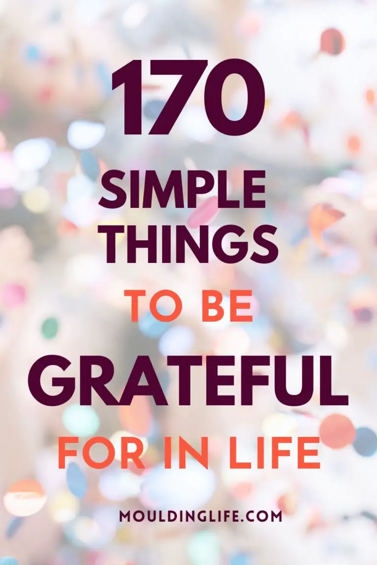THINGS TO BE GRATEFUL FOR IN LIFE