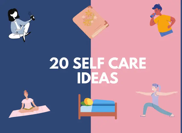 20 Self Care Ideas for Your Overall Well Being - Moulding Life