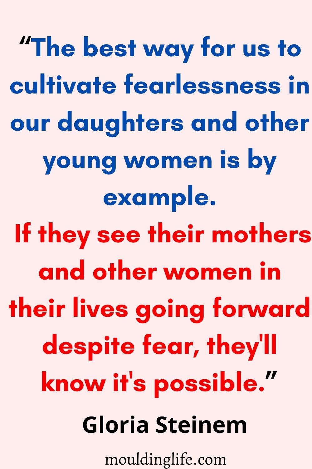 55 Inspirational Quotes for Women - Moulding Life