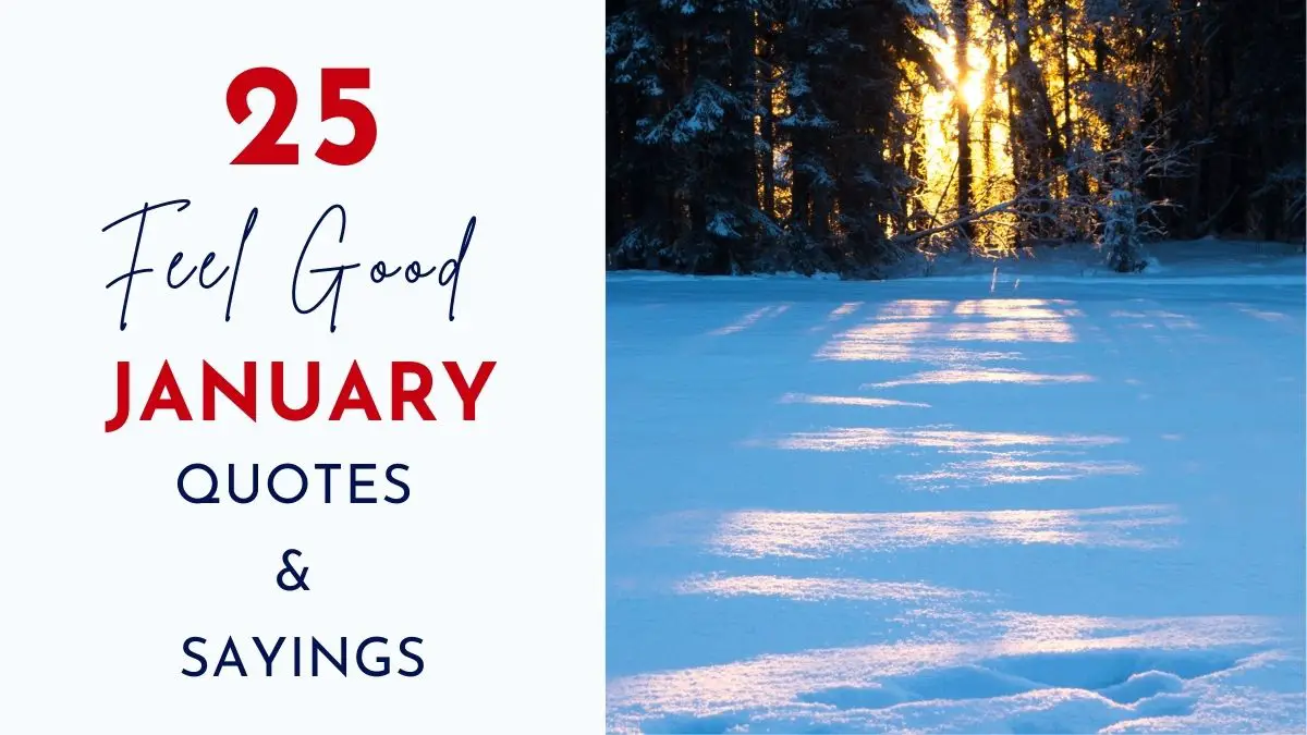 25 Inspiring January Quotes & Sayings Moulding Life