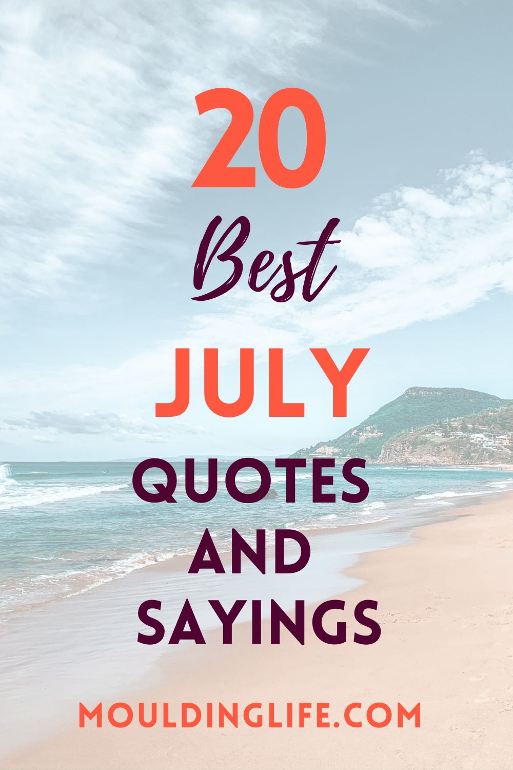 BEST JULY QUOTES