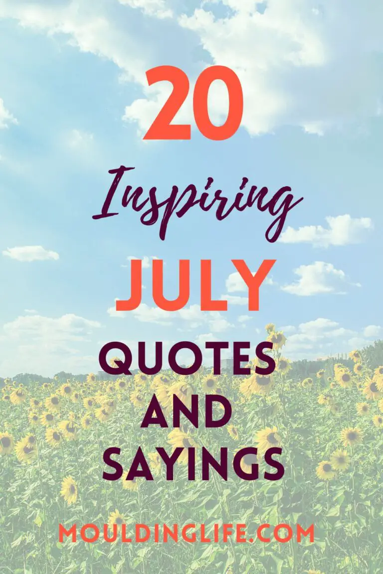 INSPIRING JULY QUOTES