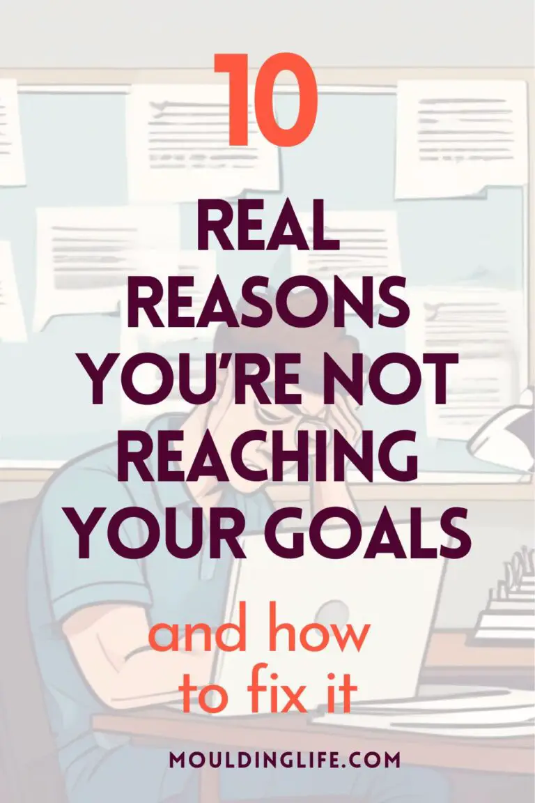 reasons not achieving your goals