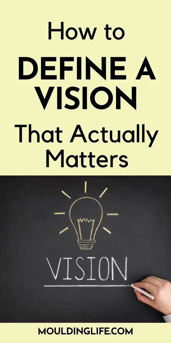 how to define a vision