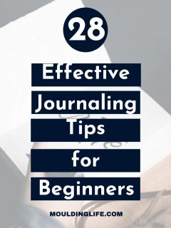 28 effective journaling tips that'll help you start journaling
