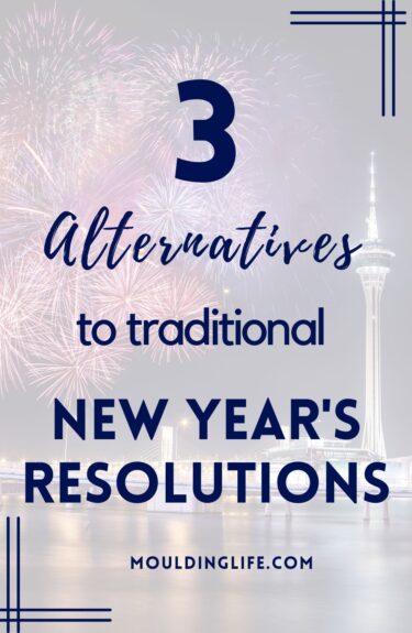 alternatives to new years resolutions